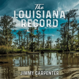Jimmy Carpenter - The Louisiana Record '2022
