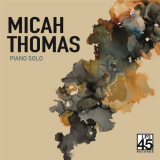 Micah Thomas - Piano Solo '2022