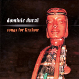 Dominic Duval - Songs For Krakow '2007