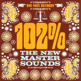 New Mastersounds, The - 102% '2007