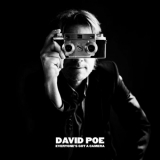 David Poe - Everyone's Got a Camera '2022