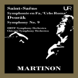 Jean Martinon - Saint-SaÃ«ns: Symphony in F Major, R. 163 'Urbs Roma' & DvoÅ™Ã¡k: Symphony No. 9 in E Minor, Op. 95, B. 178 'From the New World' (Remastered 2022) '2022