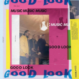 Musicmusicmusic - Good Look '2022