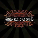 Randy Rogers Band - Randy Rogers Band '2008