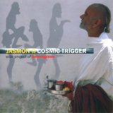 Jasmon - Cosmic Trigger '2005
