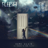 Fleesh - Home Again (A Tribute to Pink Floyd) '2022