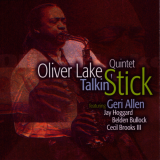 Oliver Lake Quintet - Talkin' Stick '2000