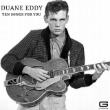 Duane Eddy - Ten Songs for you '2022