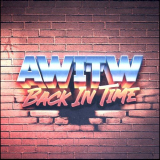 Awitw - Back In Time '2022