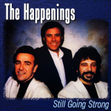 Happenings, The - Still Going Strong '2006