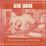 Sebb Junior - The Groove Collection '2022