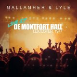 Gallagher & Lyle - Live At De Montfort Hall, Leicester 1977 '2019