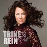 Trine Rein - The Well '2017