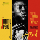 Jimmy Reed - You're Gonna Need My Help 1953-1962 '2022