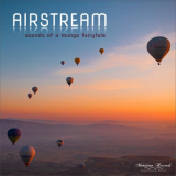 Airstream - Airstream - Sounds of a Lounge Fairytale '2022