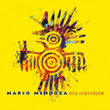 Marco Mendoza - New Direction '2022