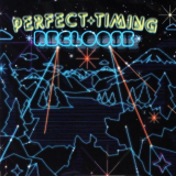 Recloose - Perfect Timing '2008