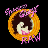 Smashed Gladys - RAW '2022