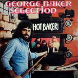 George Baker Selection - Hot Baker '1974