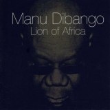 Manu Dibango - Lion of Africa '1989/2007