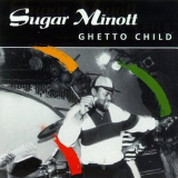 Sugar Minott - Ghetto Child '1989