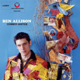 Ben Allison - Cowboy Justice (Remastered) '2022