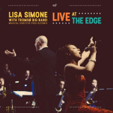 Lisa Simone - Live At The Edge '2017