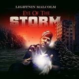 Lightnin' Malcolm - Eye of the Storm '2022