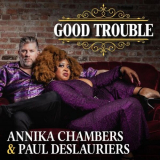 Annika Chambers - Good Trouble '2022