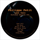 Philippe Petit - Last Call '2022