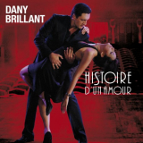 Dany Brillant - Histoire d'un amour '2007