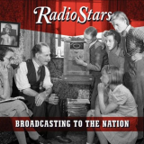 Radio Stars - Broadcasting to the Nation '2022