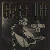 Gabe Lee - The Hometown Kid '2022