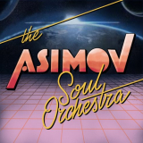 HUW - The Asimov Soul Orchestra '2022