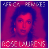 Rose Laurens - Africa (Remixes) '2022