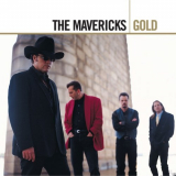 Mavericks, The - Gold '2006