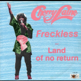 Cherry Laine - Freckless / Land Of No Return '1986