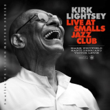 Kirk Lightsey - Live at Smalls Jazz Club '2022