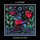 La Femme - Teatro LÃºcido '2022
