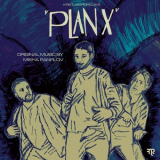 Misha Panfilov - Plan X (Original Theater Soundtrack) '2022