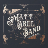 Matt O'Ree Band - Hand in Glove '2022