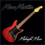 Moon Martin - Midnight Moon '2022