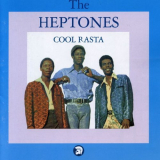 Heptones, The - Cool Rasta (Bonus Track Edition) '1976/2002