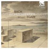 Richard Egarr - Bach: The Well-Tempered Clavier, Book 2, BWV 870-893 '2010