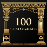 Various Artists - 100 Great Composers: Bach '2022