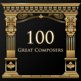 Various Artists - 100 Great Composers: Mozart '2022