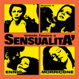 Ennio Morricone - Quando l'amore Ã¨ sensualitÃ  (Original Motion Picture Soundtrack / Remastered 2022) '2022