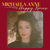 Michaela Anne - Happy Xmas '2022