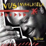 Vusi Mahlasela - The Voice '2003