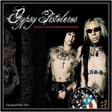 Gypsy Pistoleros - Forever Wild, Beautiful And Damned '2012
